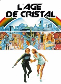 Voir L'âge de cristal en streaming et VOD