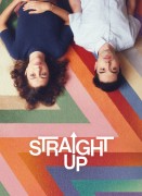 Voir Straight Up en streaming et VOD