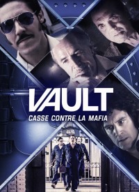 Voir Vault casse contre la mafia en streaming et VOD