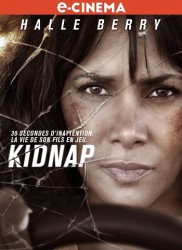 Voir Kidnap en streaming et VOD