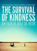 Voir The survival of kindness en streaming et VOD