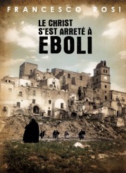 Voir Le Christ s'est arrêté à Eboli en streaming et VOD