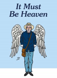 Voir It must be heaven en streaming et VOD