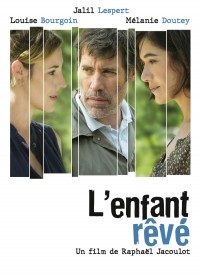 Voir L'enfant rêvé en streaming et VOD