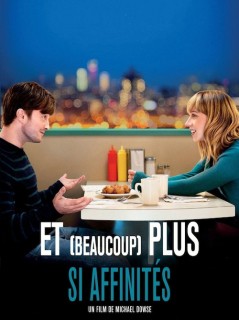 Voir Et (beaucoup) plus si affinités en streaming sur Filmo