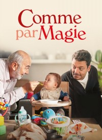 Voir Comme par magie en streaming et VOD