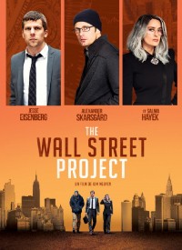 Voir The Wall Street Project en streaming et VOD