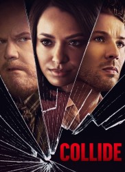 Voir Collide en streaming et VOD