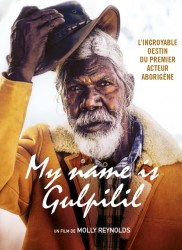 Voir My Name is Gulpilil en streaming et VOD