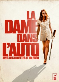 Voir La dame dans l'auto avec des lunettes et un fusil en streaming et VOD