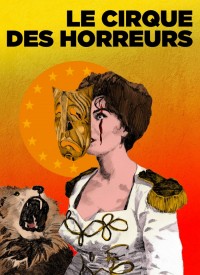 Voir Le cirque des horreurs (Version Restaurée) en streaming et VOD