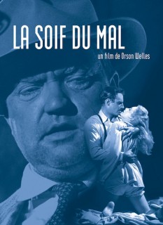 Voir La soif du mal en streaming sur Filmo