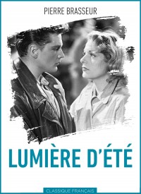 Voir Lumière d'été en streaming et VOD