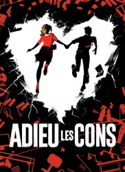 Voir Adieu les cons en streaming et VOD