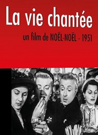 Voir La vie chantée en streaming et VOD