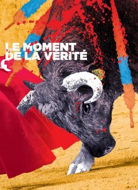 Voir Le moment de la vérité (Version restaurée) en streaming et VOD