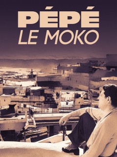 Voir Pépé le Moko en streaming sur Filmo