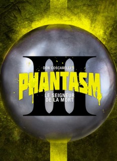 Voir Phantasm 3 le seigneur de la mort en streaming sur Filmo