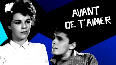 Voir Avant de t'aimer en streaming et VOD