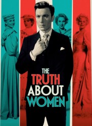 Voir The truth about women en streaming et VOD