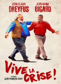 Voir Vive la crise! en streaming et VOD