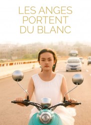 Voir Les anges portent du blanc en streaming et VOD