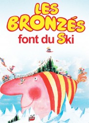 Voir Les bronzés font du ski en streaming et VOD