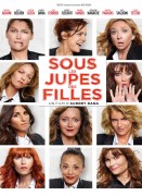 Voir Sous les jupes des filles en streaming et VOD