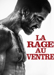 Voir La rage au ventre en streaming et VOD