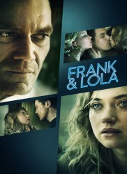 Voir Frank & Lola en streaming et VOD