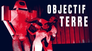 Voir Objectif Terre en streaming et VOD