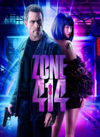 Voir Zone 414 en streaming et VOD