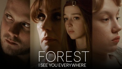 Voir Forest - I See You Everywhere en streaming et VOD