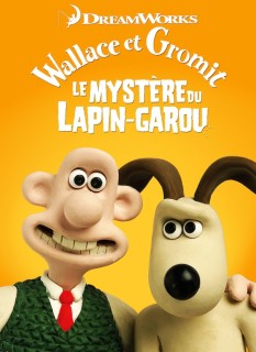 Voir Wallace et Gromit : le mystère du lapin-garou en streaming sur Filmo