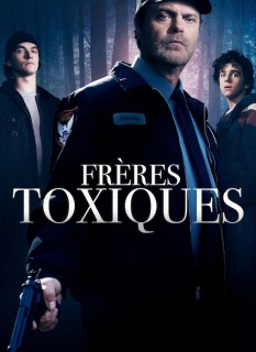 Voir Frères toxiques en streaming sur Filmo