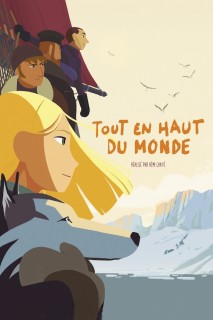 Voir Tout en haut du monde en streaming sur Filmo