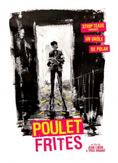 Voir Poulet frites en streaming sur Filmo