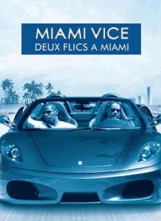 Voir Miami vice en streaming sur Filmo