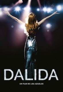 Voir Dalida en streaming sur Filmo