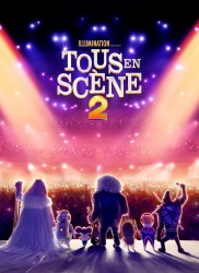 Voir Tous en scène 2 en streaming et VOD