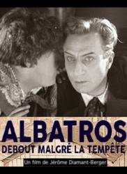 Voir Albatros debout malgré la tempête en streaming et VOD