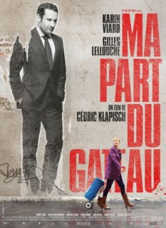 Voir Ma part du gâteau en streaming sur Filmo