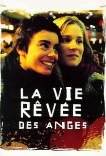 Voir La vie rêvée des anges en streaming sur Filmo