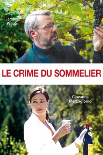 Voir Le crime du sommelier en streaming sur Filmo