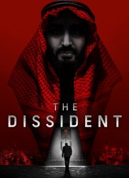 Voir The Dissident en streaming et VOD