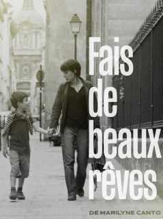 Voir Fais de beaux rêves en streaming sur Filmo