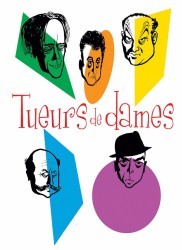 Voir Tueurs de dames en streaming et VOD