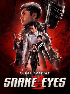 Voir Snake Eyes en streaming sur Filmo