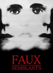 Voir Faux semblants en streaming et VOD