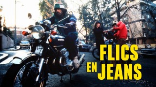 Voir Flics en jeans en streaming et VOD